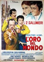 Watch L\'oro del mondo Gomovies