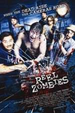 Watch Reel Zombies Gomovies
