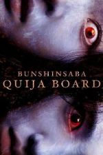 Watch Bunshinsaba: Ouija Board Gomovies