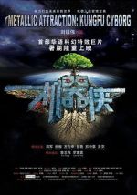 Watch Metallic Attraction: Kungfu Cyborg Gomovies