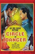 Watch Circle of Danger Gomovies