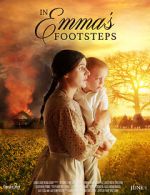Watch In Emma\'s Footsteps Gomovies