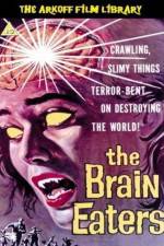 Watch The Brain Eaters Gomovies