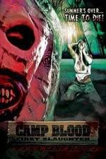 Watch Camp Blood First Slaughter Gomovies