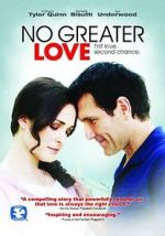Watch No Greater Love Gomovies