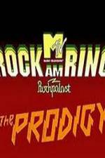 Watch The Prodigy - Live Rock Am Ring Gomovies