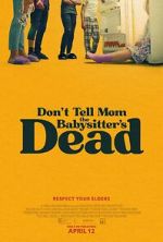 Watch Don't Tell Mom the Babysitter's Dead Gomovies