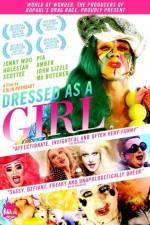 Watch Dressed as a Girl Gomovies