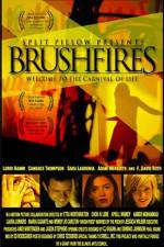 Watch Brushfires Gomovies