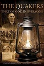 Watch Quakers: That of God in Everyone Gomovies