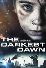 Watch The Darkest Dawn Gomovies