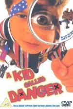 Watch A Kid Called Danger Gomovies