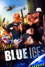Watch Blue Ice Gomovies