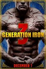 Watch Generation Iron 3 Gomovies