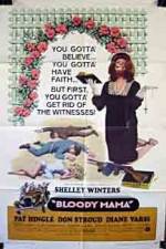 Watch Bloody Mama Gomovies