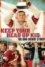 Watch Keep Your Head Up Kid The Don Cherry Story Gomovies