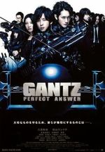 Watch Gantz: Perfect Answer Gomovies