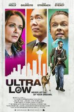 Watch Ultra Low Gomovies