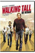 Watch Walking Tall The Payback Gomovies