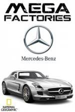 Watch National Geographic Megafactories Mercedes Gomovies