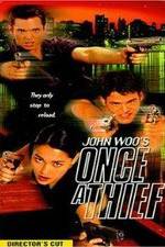 Watch Once a Thief Gomovies