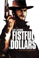 Watch A Fistful of Dollars - (Per un pugno di dollari) Gomovies