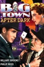 Watch Big Town After Dark Gomovies