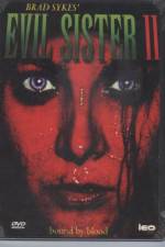 Watch Evil Sister 2 Gomovies