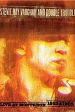 Watch Stevie Ray Vaughan: Live at Montreux Gomovies