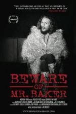 Watch Beware of Mr Baker Gomovies