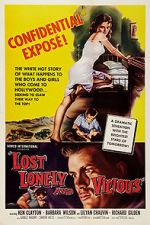 Watch Lost, Lonely and Vicious Gomovies