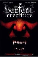 Watch Perfect Creature Gomovies