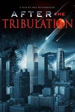 Watch After the Tribulation Gomovies
