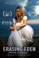 Watch Erasing Eden Gomovies