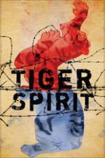 Watch Tiger Spirit Gomovies