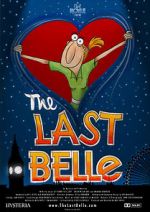 Watch The Last Belle Gomovies