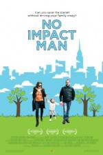 Watch No Impact Man The Documentary Gomovies