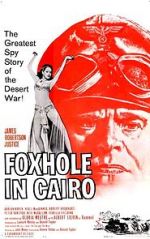 Watch Foxhole in Cairo Gomovies
