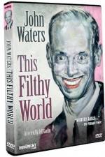 Watch This Filthy World Gomovies