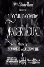 Watch Trader Hound Gomovies
