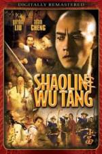 Watch Shao Lin And Wu Dang Gomovies