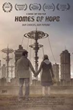 Watch Homes of Hope Gomovies