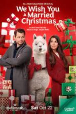 Watch We Wish You a Married Christmas Gomovies
