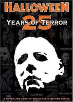 Watch Halloween: 25 Years of Terror Gomovies