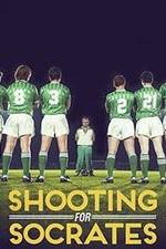 Watch Shooting for Socrates Gomovies