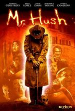 Watch Mr. Hush Gomovies