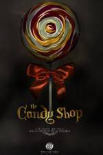 Watch The Candy Shop Gomovies