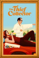 Watch The Thief Collector Gomovies