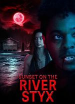 Watch Sunset on the River Styx Gomovies