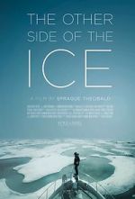 Watch The Other Side of the Ice Gomovies